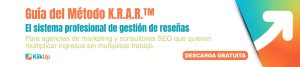 Banner de Kiikup de la “Guía del Método K.R.A.R.™”, el sistema profesional de gestión de reseñas para agencias de marketing y consultores SEO, con botón de descarga gratuita.