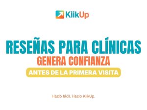 Reseñas para clínicas cómo generar confianza antes de la primera visita y conseguir más pacientes