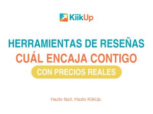 Portada del artículo comparativo de herramientas para gestionar reseñas de Google, con el logotipo de KiikUp