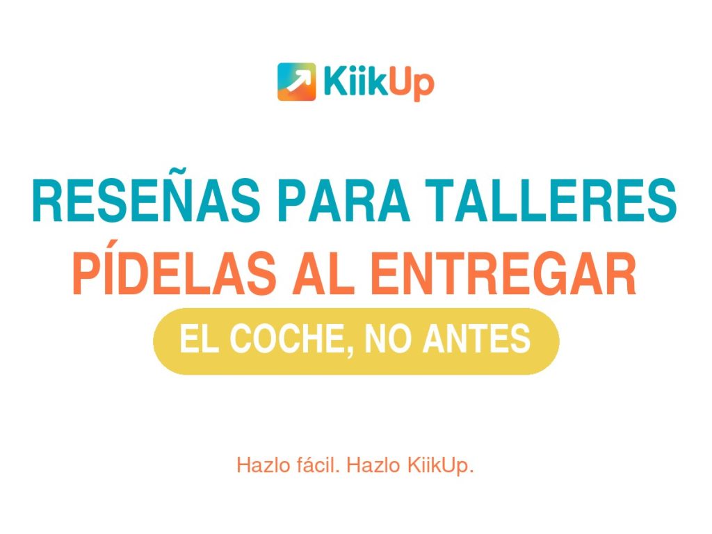 Portada del artículo sobre cómo pedir reseñas en Google en un taller mecánico al entregar el coche, con el logotipo de KiikUp